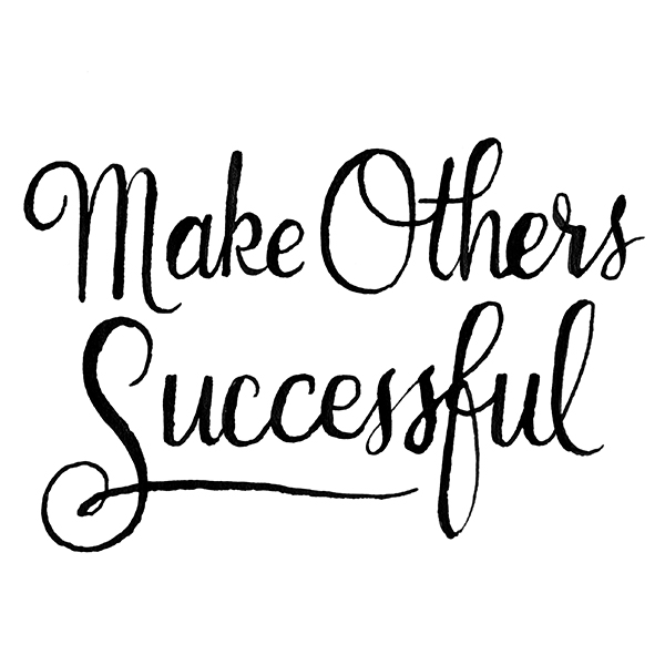Make Others Successful